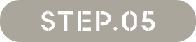 STEP.05