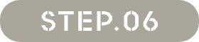STEP.06